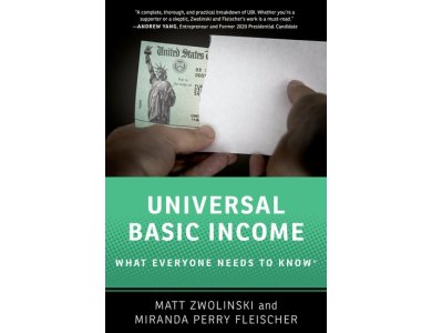Universal Basic Income: What Everyone Needs to Know