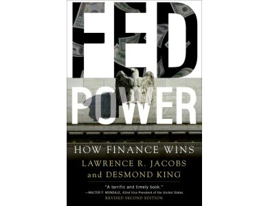 Fed Power: How Finance Wins (Revised Second Edition)