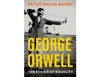 George Orwell: The Ethics of Equality