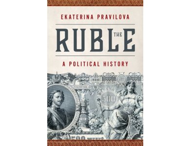 The Ruble: A Political History