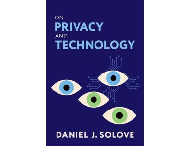 On Privacy and Technology