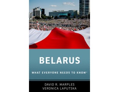 Belarus: What Everyone Needs to Know®