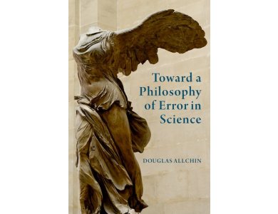Toward a Philosophy of Error in Science