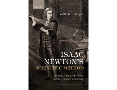 Isaac Newton's Scientific Method: Turning Data Into Evidence About Gravity and Cosmology