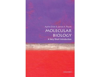 Molecular Biology: A Very Short Introduction