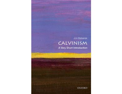 Calvinism: A Very Short Introduction