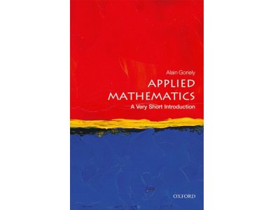 Applied Mathematics: A Very Short Introduction