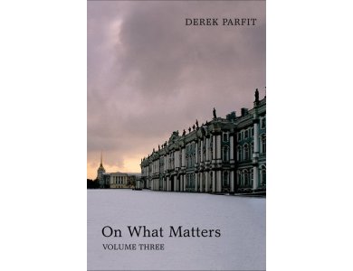 On What Matters: Volume 3