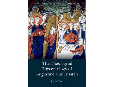 The Theological Epistemology of Augustine's De Trinitate