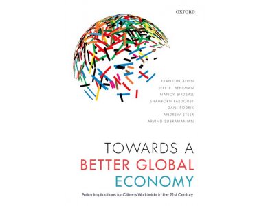 Towards a Better Global Economy: Policy Implications for Citizens Worldwide in the 21st Century