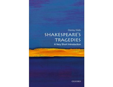 Shakespeare's Tragedies : A Very Short Introduction