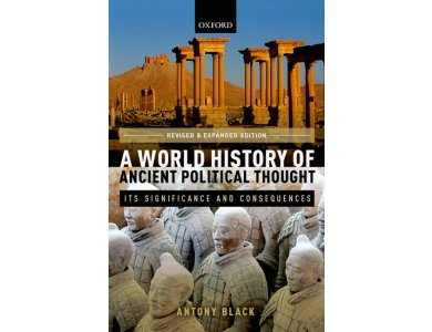 World History of Ancient Political Thought: Its Significance and Consequences