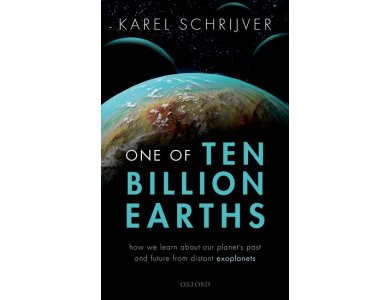 One of Ten Billion Earths: How We Learn About Our Planet's Past and Future from Distant Exoplanets