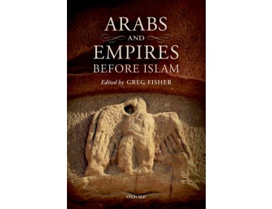 Arabs and Empires Before Islam