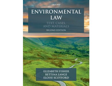 Environmental Law: Text, Cases and Materials