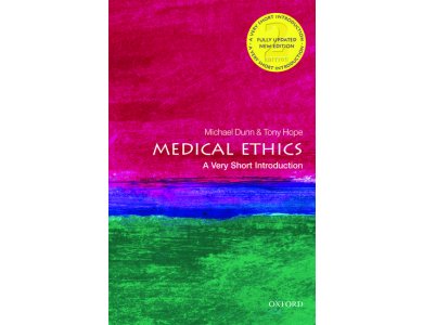 Medical Ethics: A Very Short Introduction