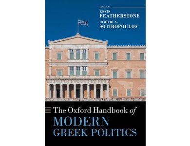 The Oxford Handbook of Modern Greek Politics