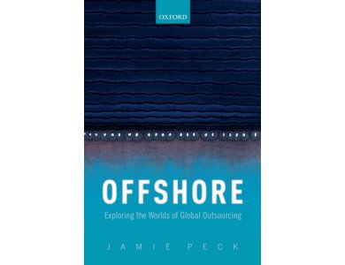 Offshore: Exploring the Worlds of Global Outsourcing