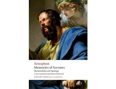 Memories of Socrates: Memorabilia and Apology