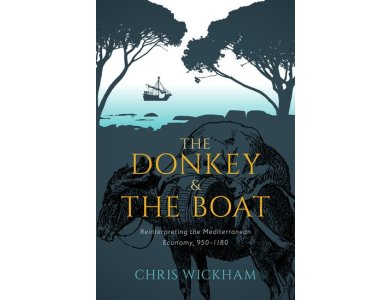 The Donkey and the Boat: Reinterpreting the Mediterranean Economy, 950-1180