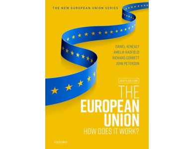 The European Union: How Does It Work?