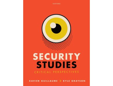 Security Studies: Critical Perspectives