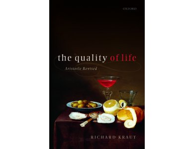 The Quality of Life: Aristotle Revised