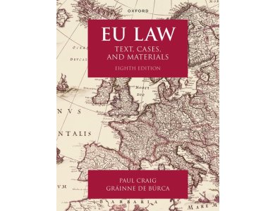 EU Law: Text, Cases, and Materials