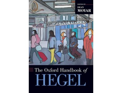 The Oxford Handbook of Hegel