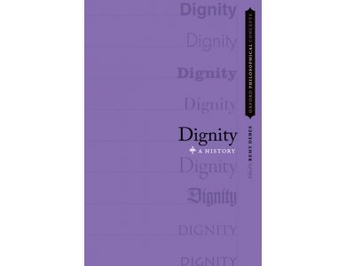 Dignity: A History