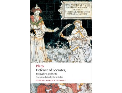 Defence of Socrates, Euthyphro and Crito