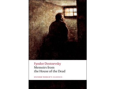 Memoirs from the House of the Dead