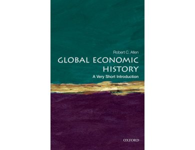 Global Economic History: A Very Short Introduction