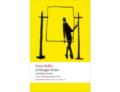A Hunger Artist and Other Stories