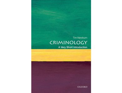 Criminology : A Very Short Introduction
