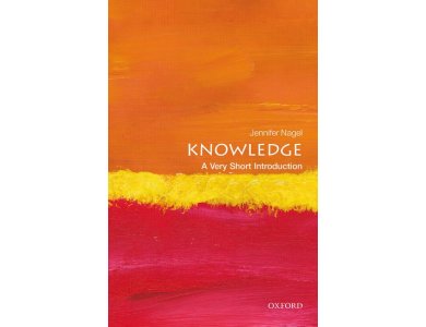 Knowledge: A Very Short Introduction