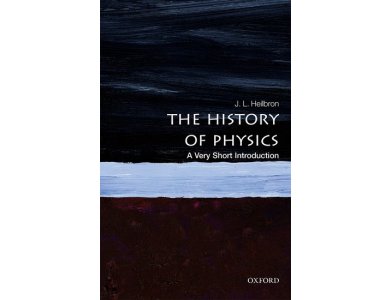 The History of Physics: A Very Short Introduction