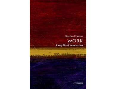 Work : A Very Short Introduction