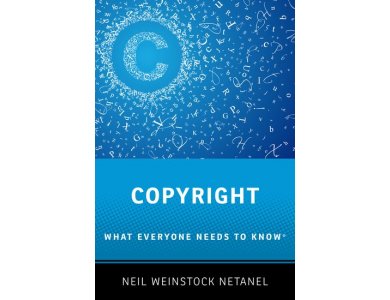 Copyright: What Everyone Needs to Know