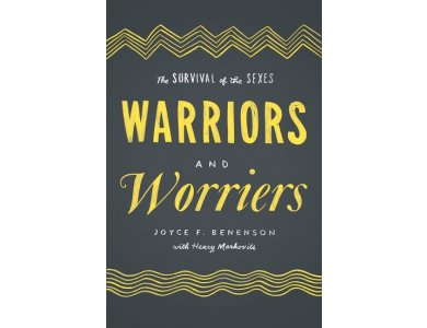 Warriors and Worriers : The Survival of Sexes