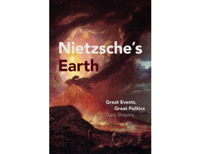 Nietzsche's Earth: Great Events, Great Politics