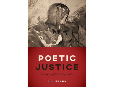 Poetic Justice: Rereading Plato's Republic