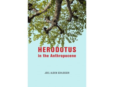 Herodotus in the Anthropocene