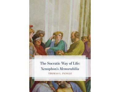 Socratic Way of Life: Xenophon's Memorabilia