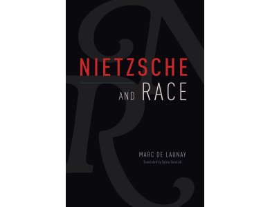 Nietzsche and Race