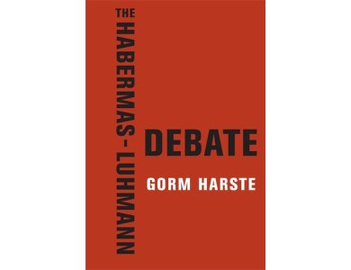 The Habermas-Luhmann Debate