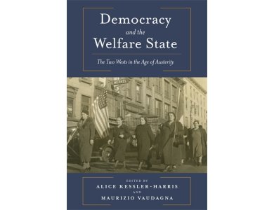 Democracy and the Welfare State: The Two Wests in the Age of Austerity