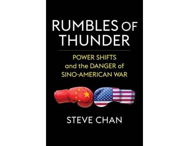 Rumbles of Thunder: Power Shifts and the Danger of Sino-American War