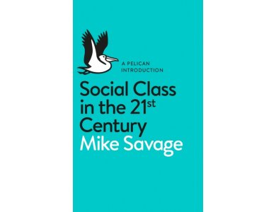 Social Class In the 21st Century
