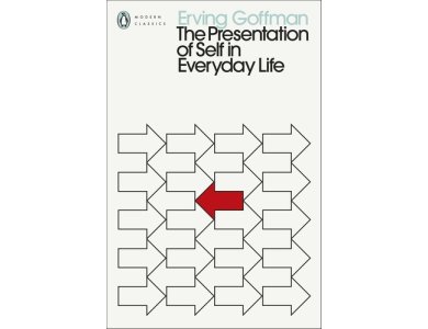 The Presentation of Self in Everyday Life